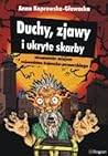 Duchy, zjawy i ukryte skarby. Niesamowite miejsca województwa kujawsko-pomorskiego