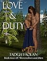 Love and Duty (Of Werewolves and Men, #2)