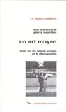 Un Art Moyen: Ess...