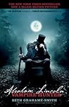 Abraham Lincoln Vampire Hunter by Seth Grahame-Smith