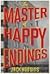 The Master of Happy Endings by Jack Hodgins