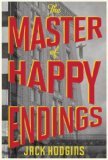 The Master of Happy Endings: A Novel (Hardcover)