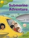 Submarine Adventure by Roderick Hunt