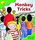 Monkey Tricks