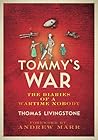 Tommy’s War: A Fi...