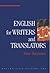 English for Writers and Translators by Robin Macpherson
