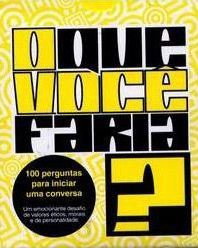 O que Você Faria? (Paperback)