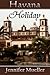 Havana Holiday