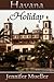 Havana Holiday