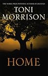 Home by Toni Morrison
