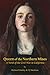 Queen of the Northern Mines: A Novel of the Civil War in California
