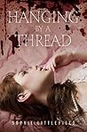 Hanging by a Thread