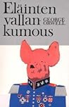 Eläinten vallankumous by George Orwell