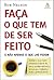 Faca O Que Tem de Ser Feito (Em Portugues do Brasil)