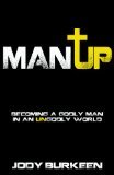 Man Up!