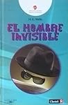 El Hombre Invisible by H.G. Wells