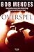 Overspel by Bob Mendes