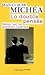 La Double Pensée: Retour su...