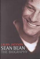 Sean Bean: The Biography