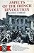 Aspects of the French Revol...