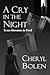 A Cry In The Night (Texas Heroines in Peril)