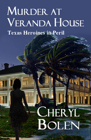 Murder at Veranda House (Texas Heroines in Peril)