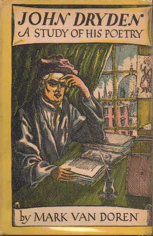 John Dryden: A Study of His Poetry (Hardcover)