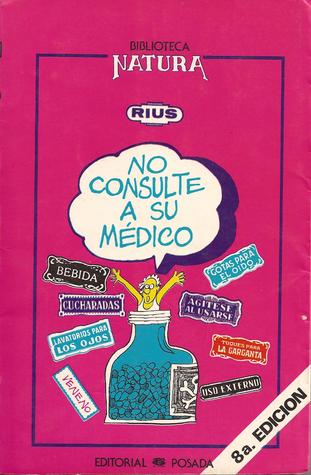 No consulte a su medico (Paperback)