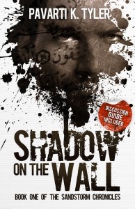 Shadow on the Wall (The SandStorm Chronicles, #1)