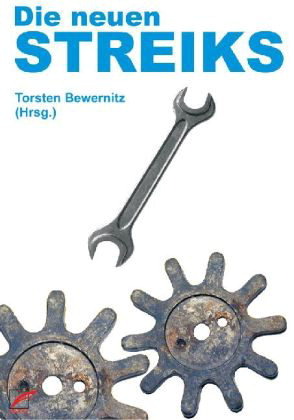 Die neuen Streiks. (Paperback)