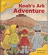 Noah's Ark Adventure by Roderick Hunt