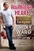 A Warrior's Heart: The True...