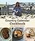 Country Calendar Cookbook