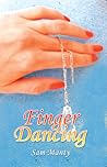 Finger Dancing by Sam Manty