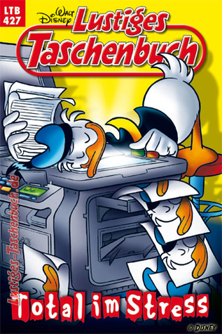 Total im Stress (Lustiges Taschenbuch, #427)