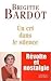 Un cri dans le silence by Brigitte Bardot