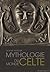 Mythologie du monde celte