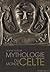 Mythologie du monde celte