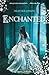 Enchanted