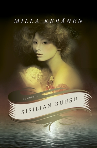 Sisilian ruusu (Hardcover)