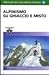 Alpinismo su ghiaccio e misto
