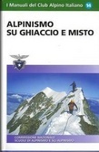 Alpinismo su ghiaccio e misto