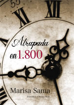 Atrapada en 1.800 (Paperback)