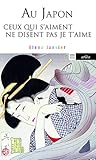 Au Japon, ceux qui s'aiment ne disent pas je t'aime