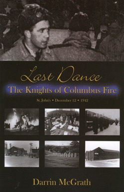 Last Dance: The Knights of Columbus Fire