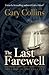 The Last Farewell: The Loss...
