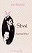 Sissi (Journal Brut, #8)