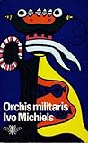 Orchis Militaris (Alfa cyclus, #2) Orchis Militaris (Alfa cyclus, #2)