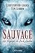 Sauvage (Les Voyages de Jack London, #1)