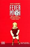 Fever Pitch: Ball...